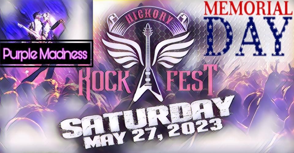 Hickory Rock Fest has PURPLE MADNESS on Memorial Day!, Hickory Motor