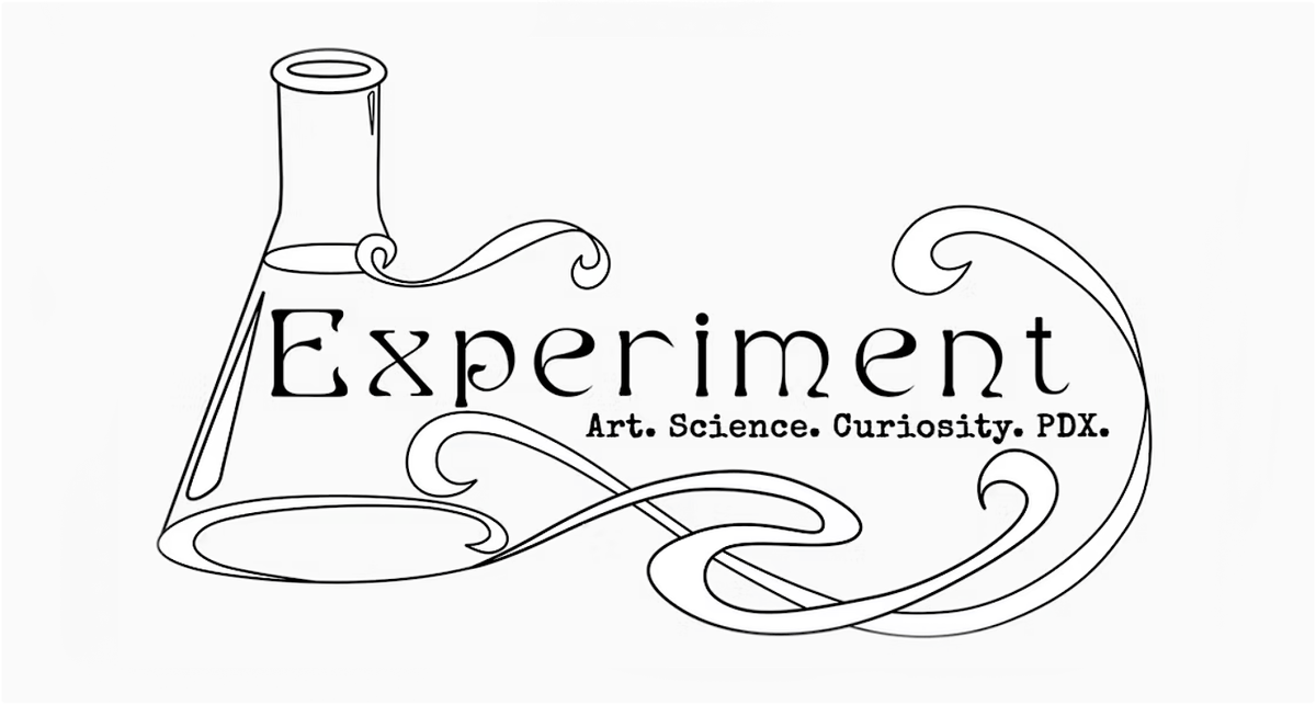 Experiment PDX Museum, 4 December | Event in Portland | AllEvents