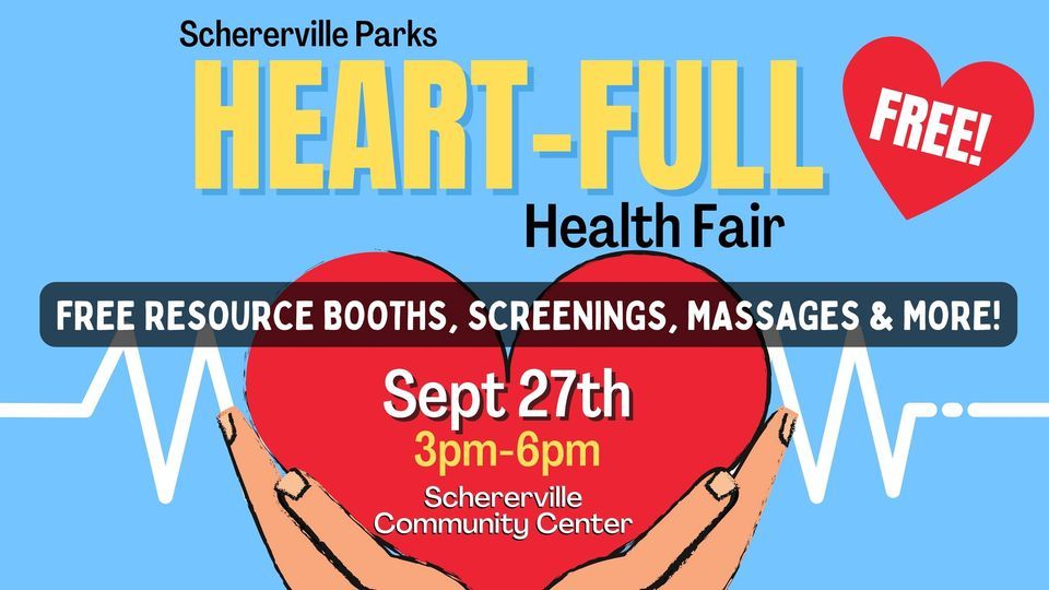 2023 HeartFull Health Fair Schererville Comm Center Wed, Sept 27th