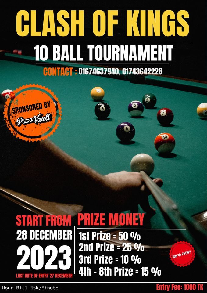 Clash Of Kings 10 Ball Pool Tournament, King Billiard Zone, Dhaka, 28