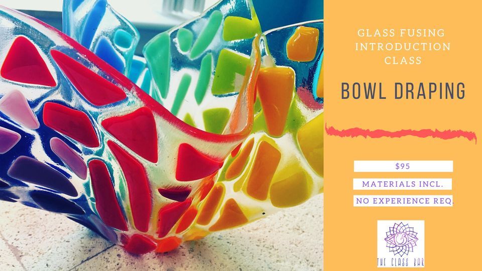 Bowl Draping Class, The Glass Bar, Needham, 14 January 2024 AllEvents.in