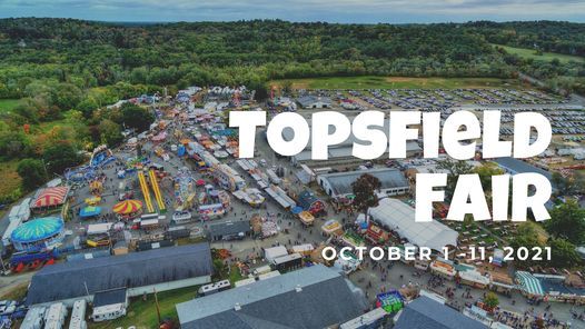 Topsfield Fair Topsfield Fair October 1 2021 Allevents In Topsfield Fair Jobs 2022