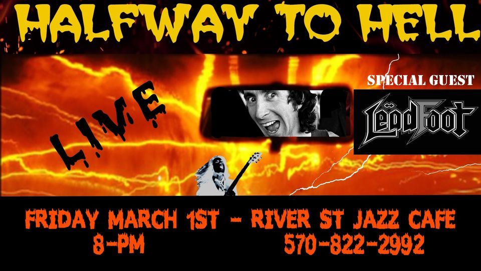 Halfway to Hell at Jazz Cafe in WilkesBarre PA!, River Street Jazz