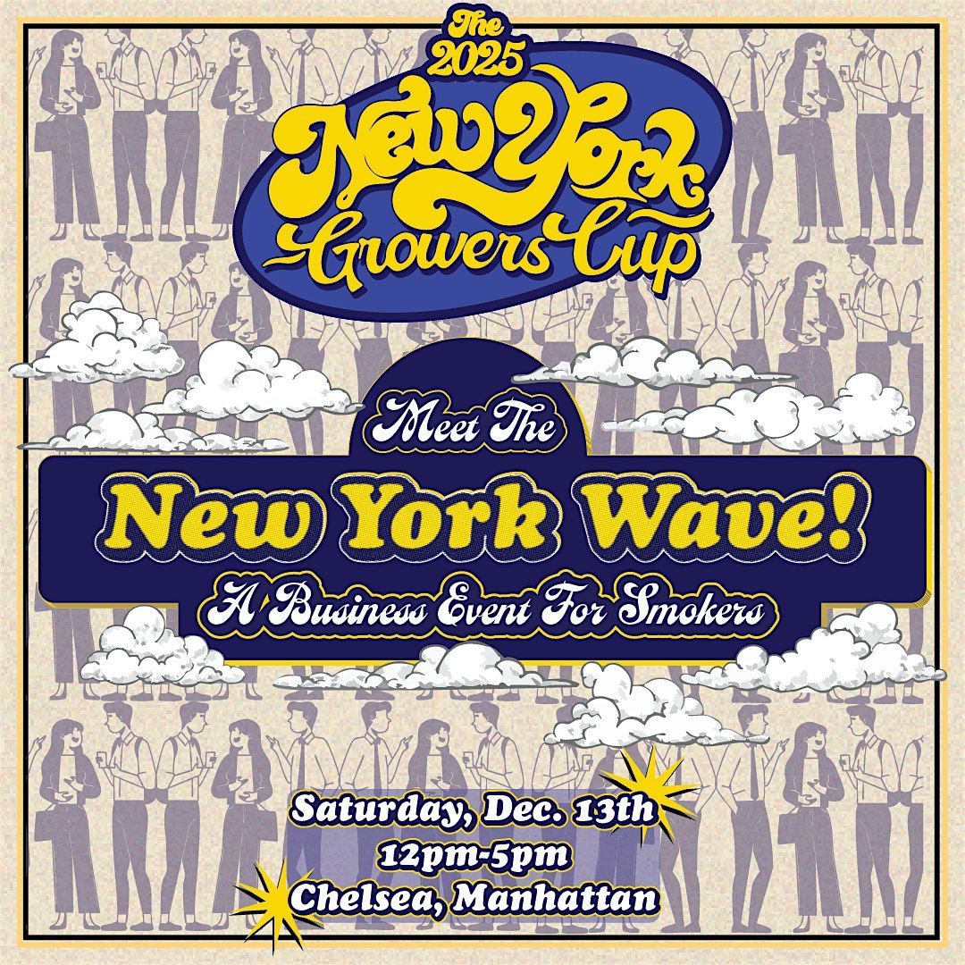 Meet the New York Wave: A Business Event for Smokers, 13 December | Event in New York | AllEvents