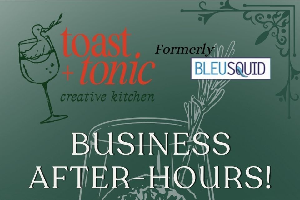 toast-tonic-bleu-squid-business-after-hours-toast-tonic
