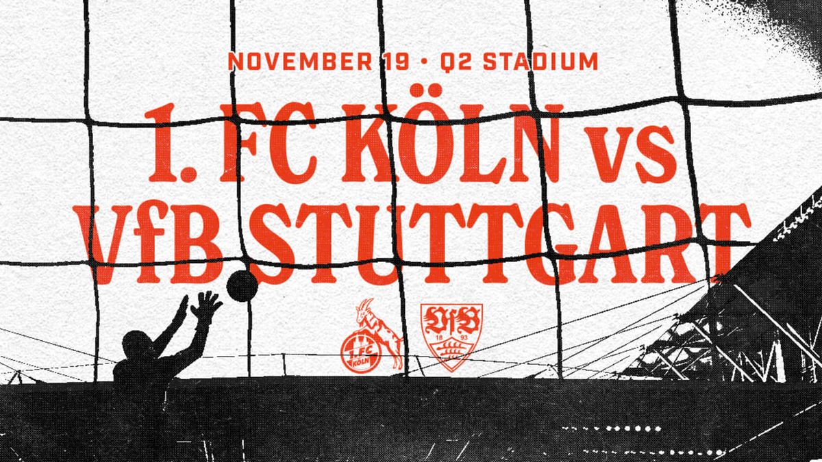 FC Koln vs VFB Stuttgart at Rhein Energie Stadion, 25 September | Event in Frechen | AllEvents