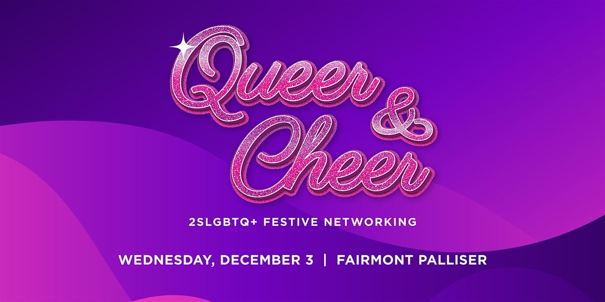 Pride In Business: Queer & Cheer, 3 December | Event in Calgary | AllEvents