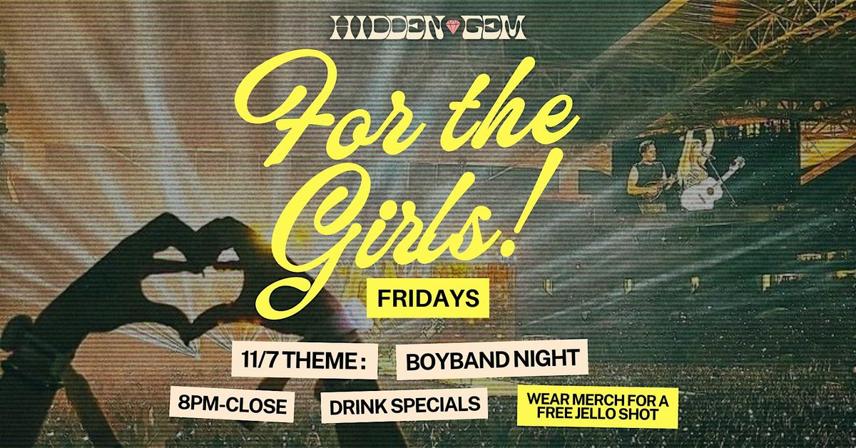 For the Girls Fridays @ Hidden Gem | Event in St. Louis | AllEvents