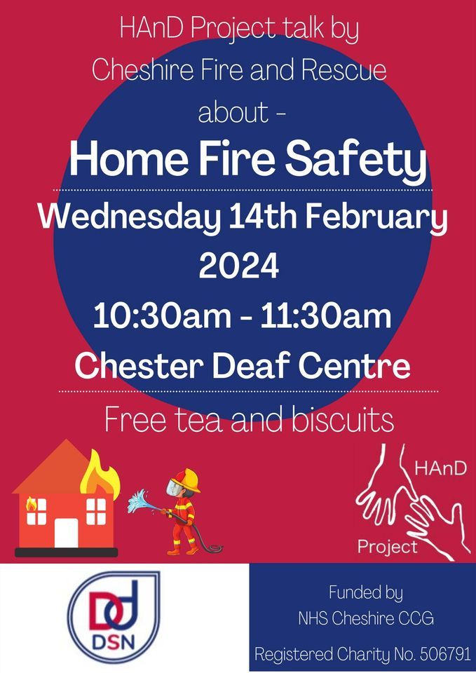 HAnD Project talk by Cheshire Fire and Rescue CHESTER, Chester Deaf