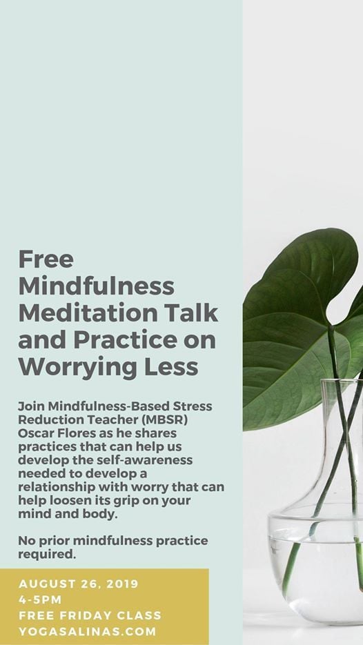 Free Talk On Mindfulness Practice For >> Free Mindfulness Meditation Talk And Practice On Worrying Less At Free Talk On Mindfulness Practice For >> Free Mindfulness Meditation Talk And Practice On Worrying Less At