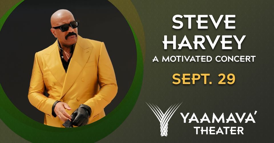 Steve Harvey, Yaamava' Resort & Casino, Highland, September 29 2023
