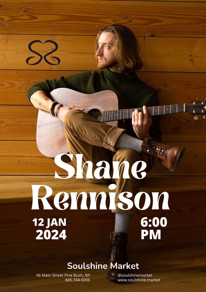 Shane Rennison live at Soulshine Market, Soulshine Market, Pine Bush ...