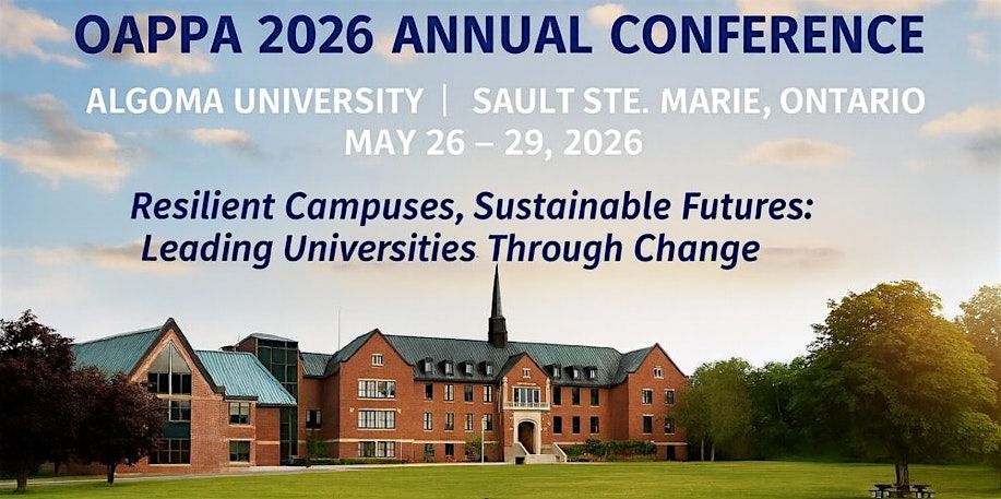 OAPPA 2026 Annual Conference, 1520 Queen St E, Sault Ste. Marie, 26 May ...