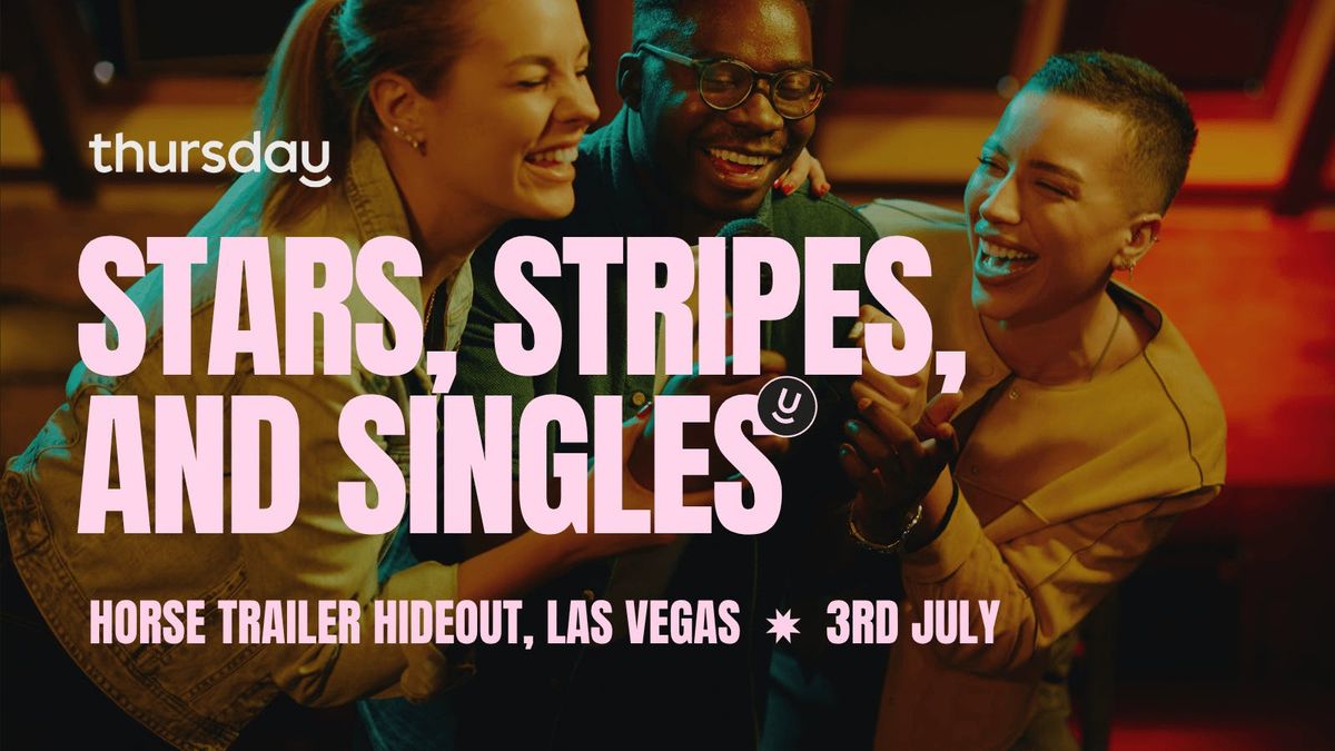 Thursday | Singles Mixer | Horse Trailer Hideout | Las Vegas, 4 July | Event in Las Vegas | AllEvents