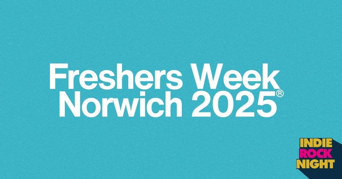 Norwich Freshers Week 2025, 19 September | Event in Norwich | AllEvents