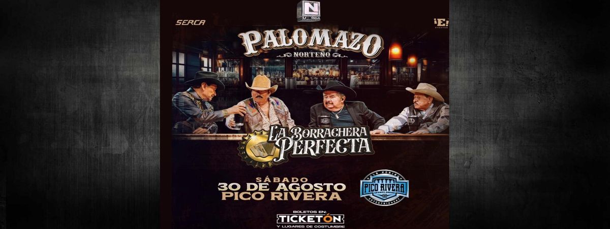 PALOMAZO NORTEÑO EN PICO RIVERA in Pico Rivera, 30 August | Event in Pico Rivera | AllEvents