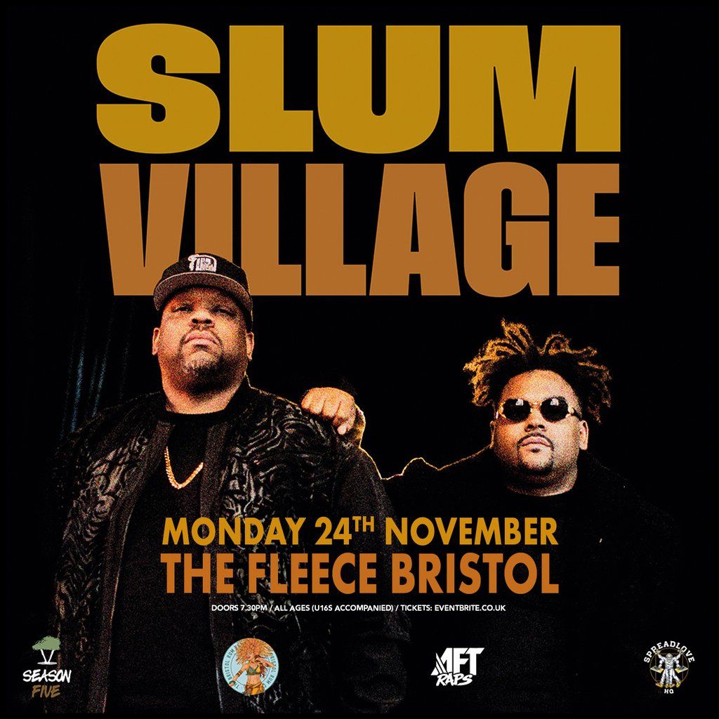 Slum Village - Live in Bristol, 24 November | Event in Bristol | AllEvents