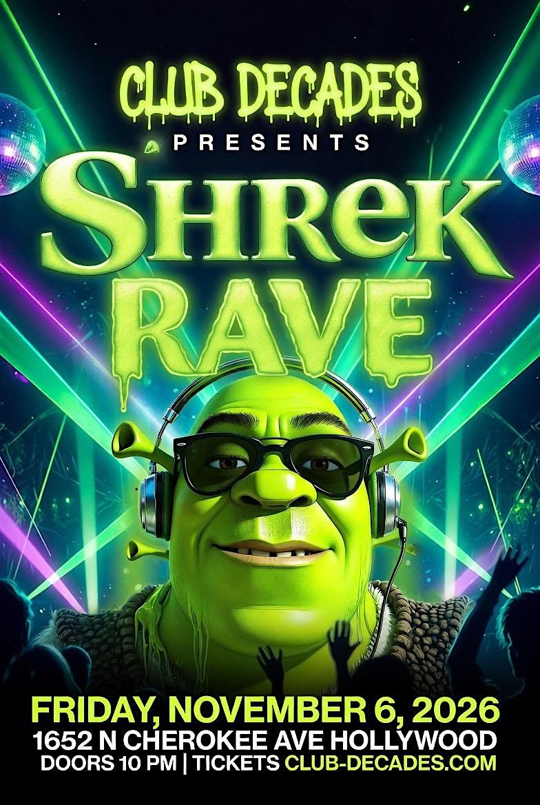 Shrek Rave