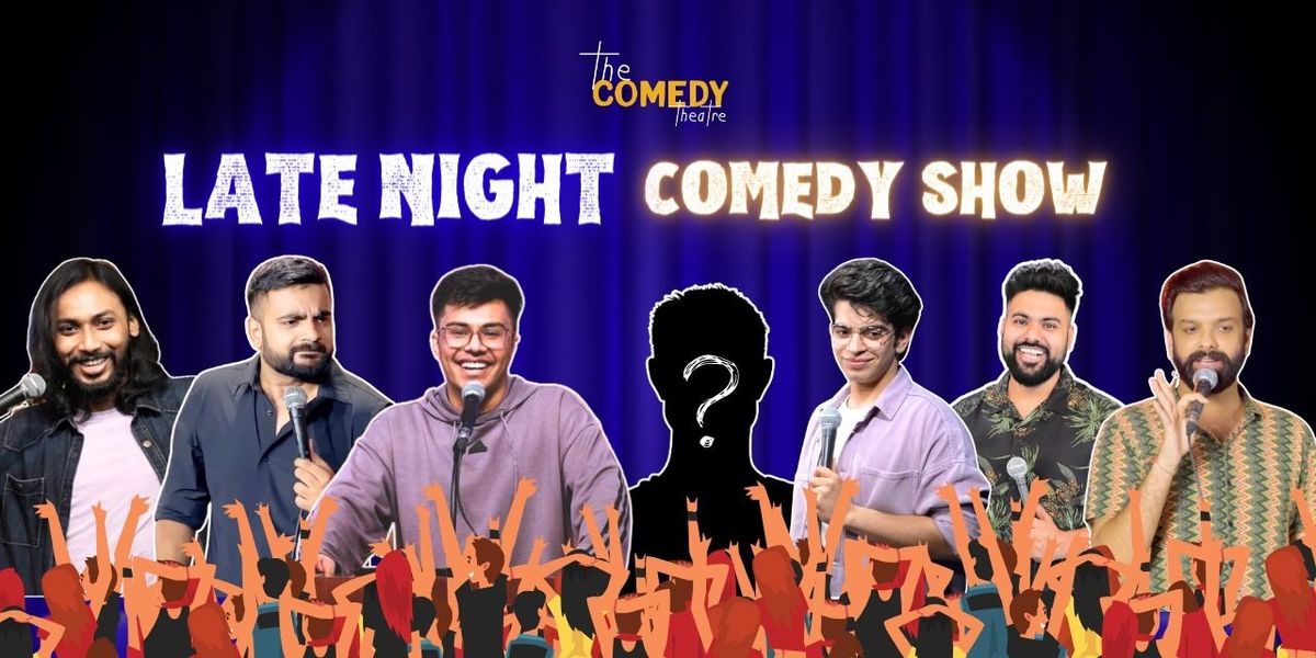 Late night stand up comedy show, 21 May | Event in Hyderabad | AllEvents