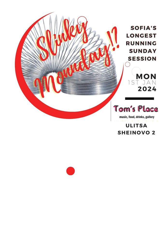 Slinky Monday!!??, Tom's Place, Sofia, 1 January 2024 | AllEvents