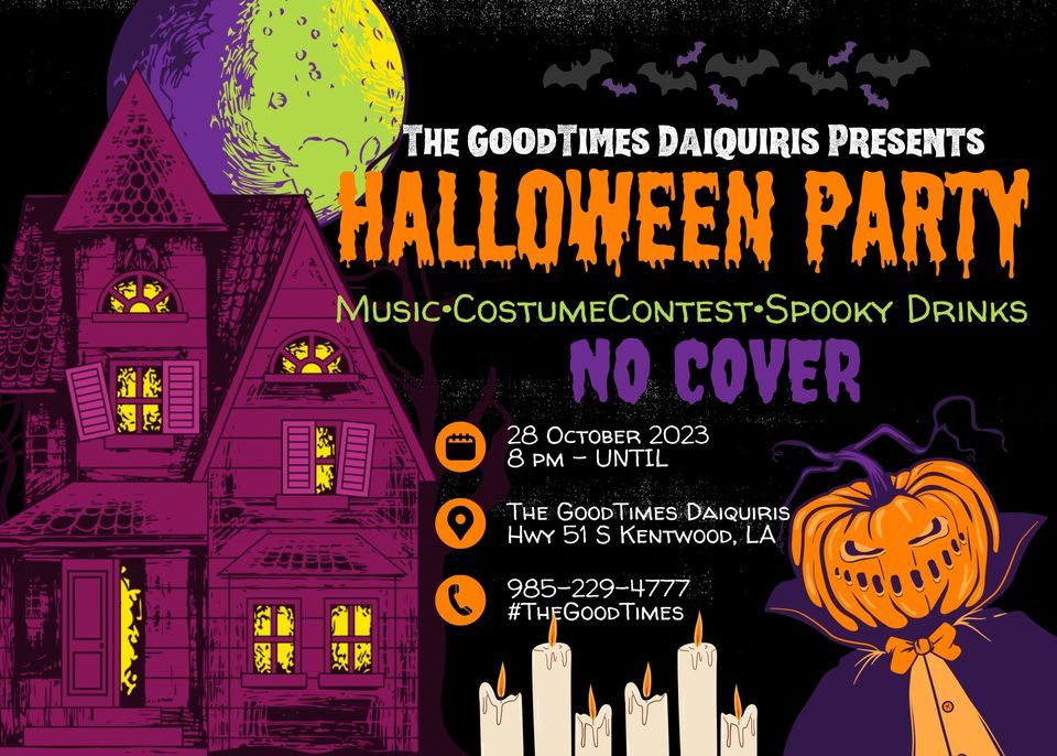 Spooky GOODTIMES, The Good Times Daiquiris, Kentwood, October 28 2023 AllEvents.in