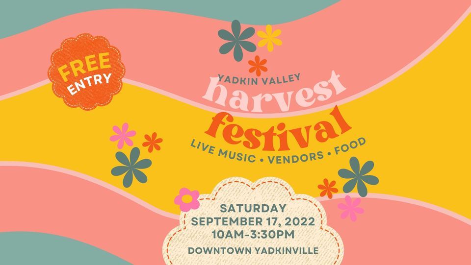 45th Annual Yadkin Valley Harvest Festival, Yadkin Arts Council and
