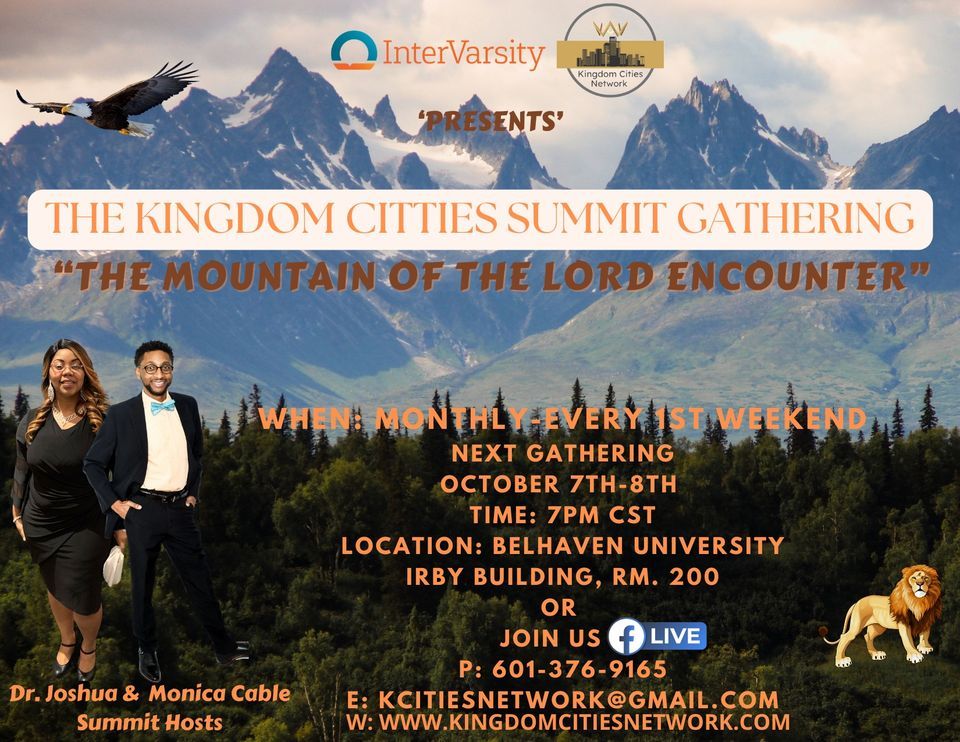 The Kingdom Cities Network The Mountain of the Lord Encounter
