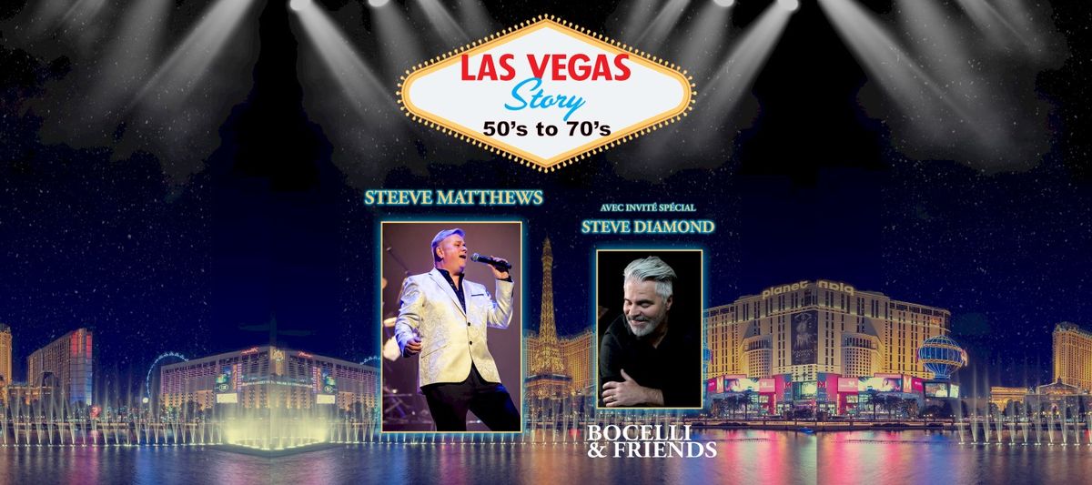 Las Vegas Story with Steeve Matthews, 17 November | Event in Quebec | AllEvents
