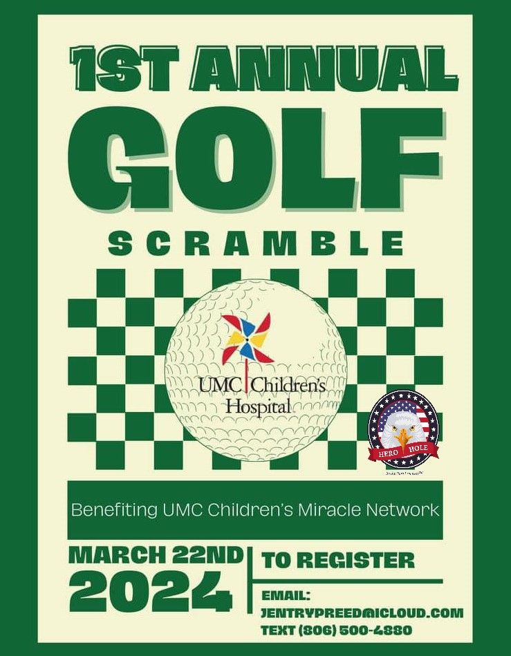 1st Annual Golf Scramble Benefiting UMC Childrens Miracle Network