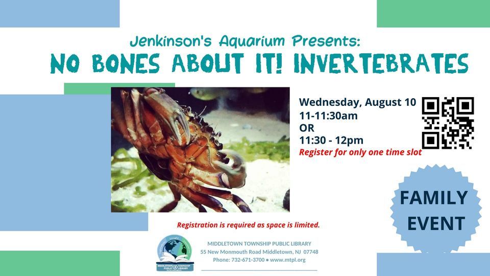 No Bones About It! Invertebrates, presented by Jenkinsons Aquarium
