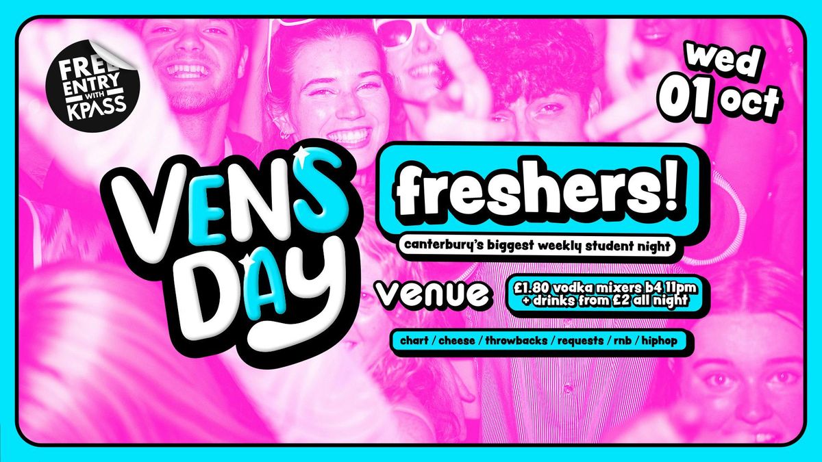 VENSDAY - FRESHERS!, 1 October | Event in Canterbury | AllEvents
