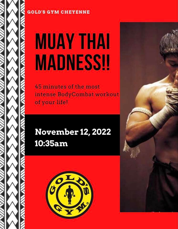 Muay Thai Madness, Gold's Gym Cheyenne, November 12 2022 AllEvents.in