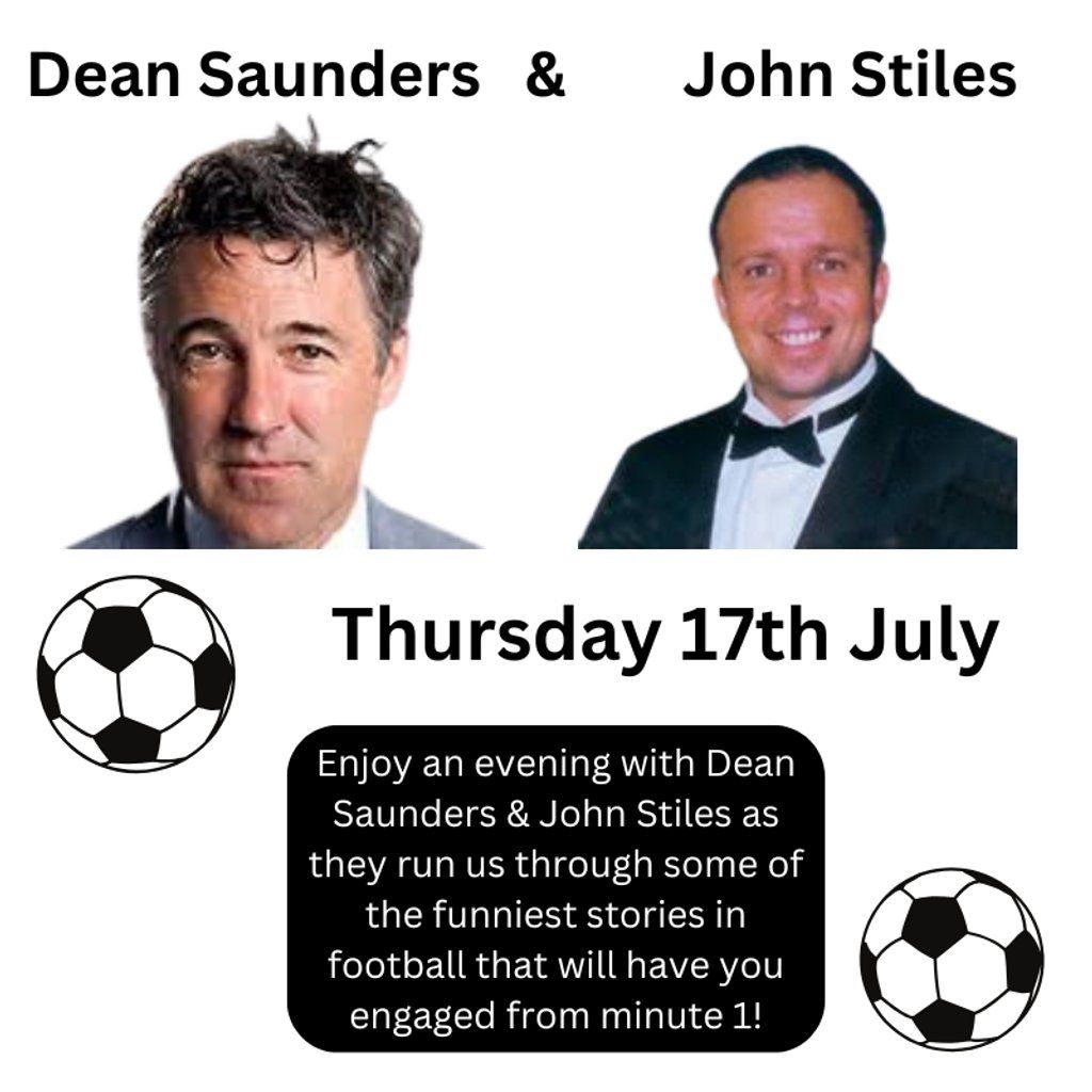 An Evening with Dean Saunders & John Stiles, 17 July | Event in Sutton Coldfield | AllEvents