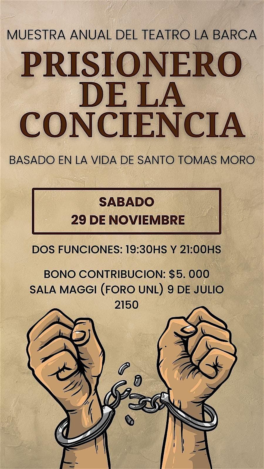 La Prisión De La Conciencia (19.30hs) | Event in Santa Fe | AllEvents