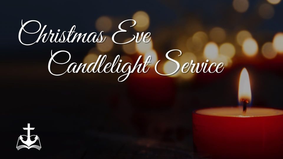 Christmas Eve "Candle Light" service, Anchor Bible Church, Keansburg