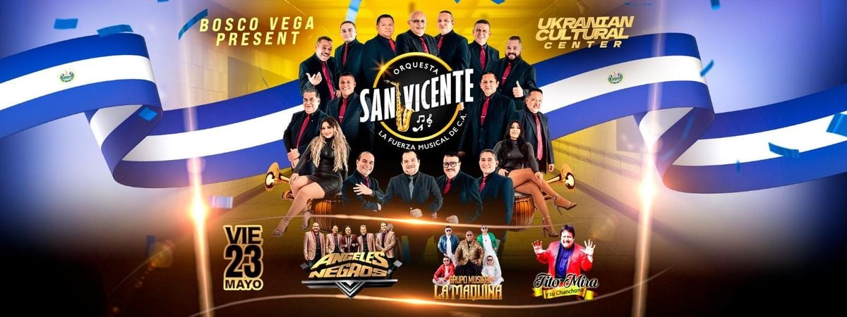 ORQUESTA SAN VICENTE, GRUPO MUSICAL LA MAQUINA Y MAS, 23 May | Event in Los Angeles | AllEvents