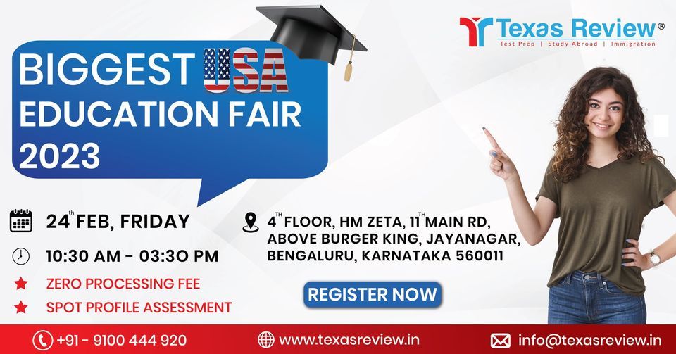 Biggest USA Education Fair at Texas Review Jayanagar Bengaluru, Texas