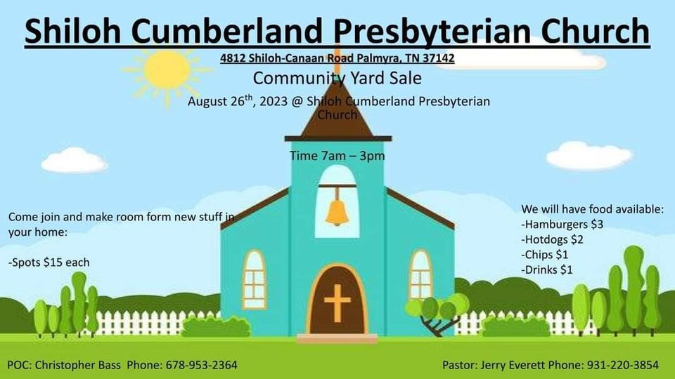 Shiloh Cumberland Presbyterian Church Community Yard Sale , Shiloh