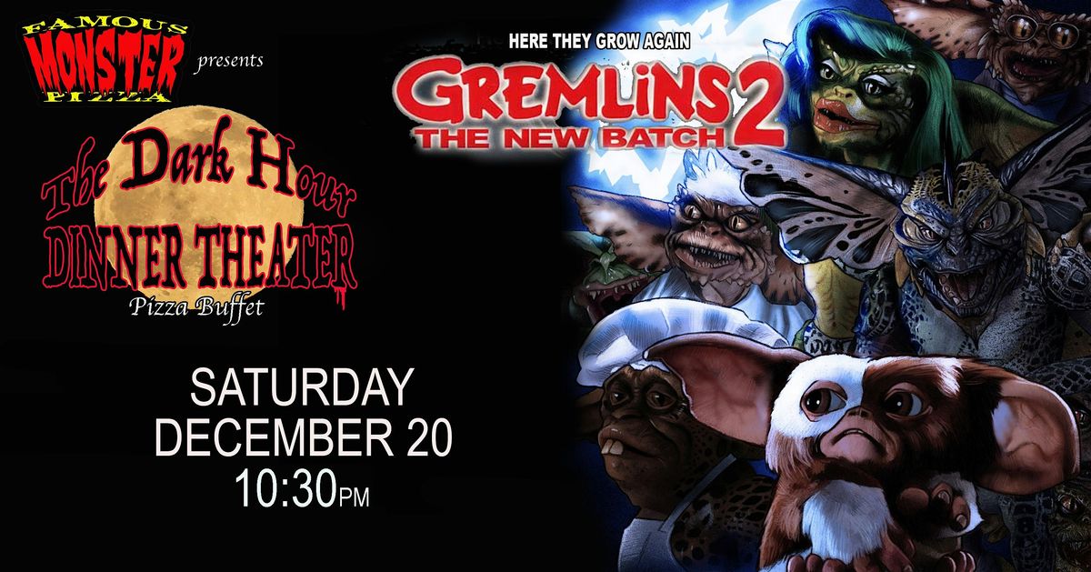 Dark Hours Dinner Theater GREMLINS 2, 20 December | Event in Decatur | AllEvents