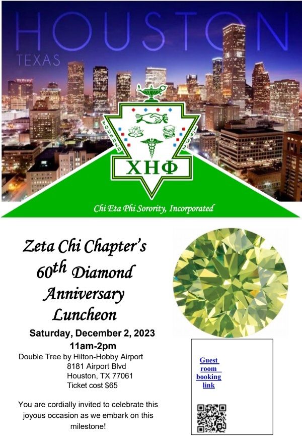 Zeta Chi Chapter of Chi Eta Phi Sorority Inc 60th Diamond Anniversary