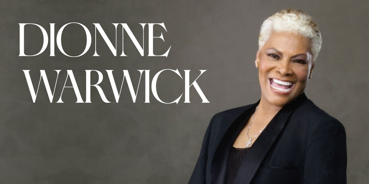 Dionne Warwick at Pechanga Resort Casino, 25 October | Event in Temecula | AllEvents