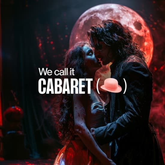 We call it Cabaret: Dracula a la luz de la luna, 17 July | Event in Madrid | AllEvents