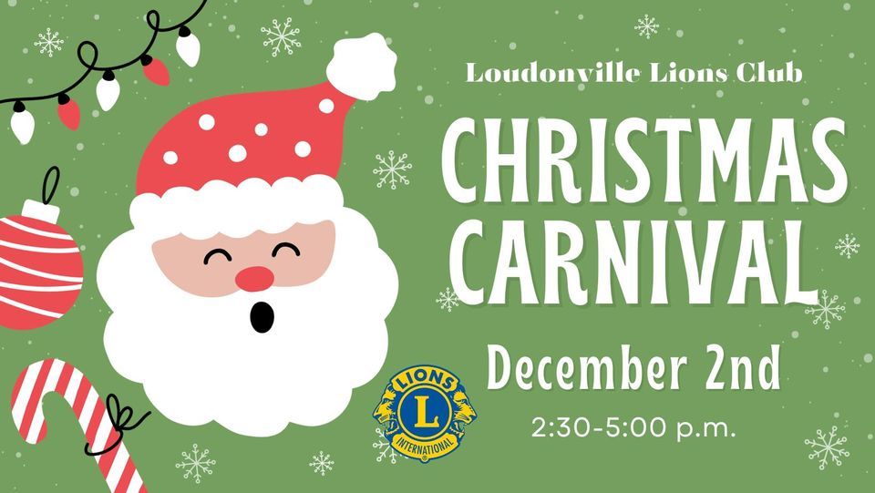 Christmas Carnival, Loudonville Lions Club Loudonville, OH, December