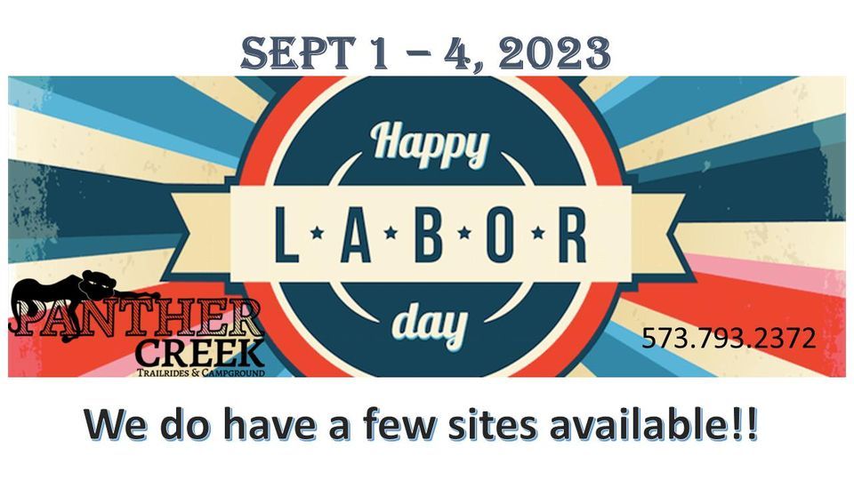 Labor Day Weekend 2023, Panther Creek Trail Rides & Campground