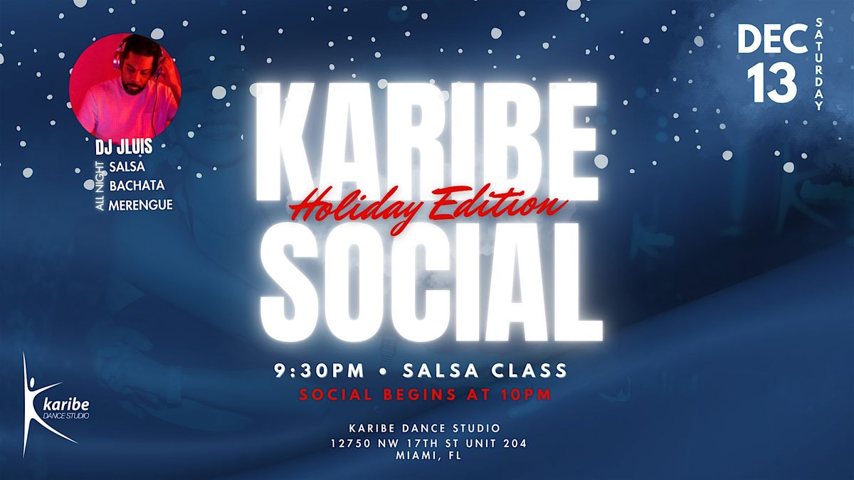 Karibe December Social - Salsa, Bachata, Merengue, 13 December | Event in Miami | AllEvents