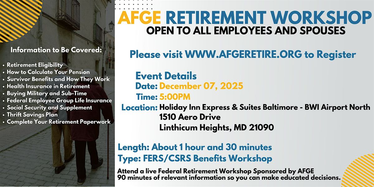 AFGE Retirement Seminar Linthicum Heights - 12/07/25, 7 December | Event in Linthicum Heights | AllEvents