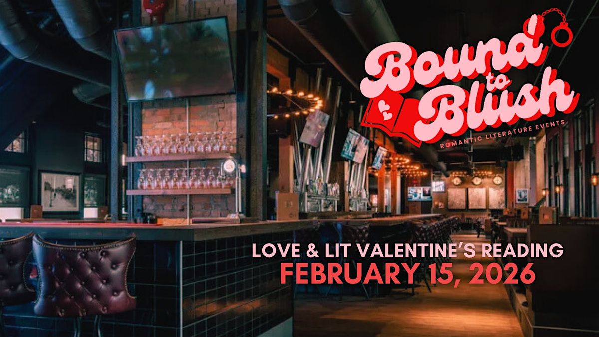 Love & Lit: BtB's Valentine's Reading, 15 February | Event in Edmonton | AllEvents