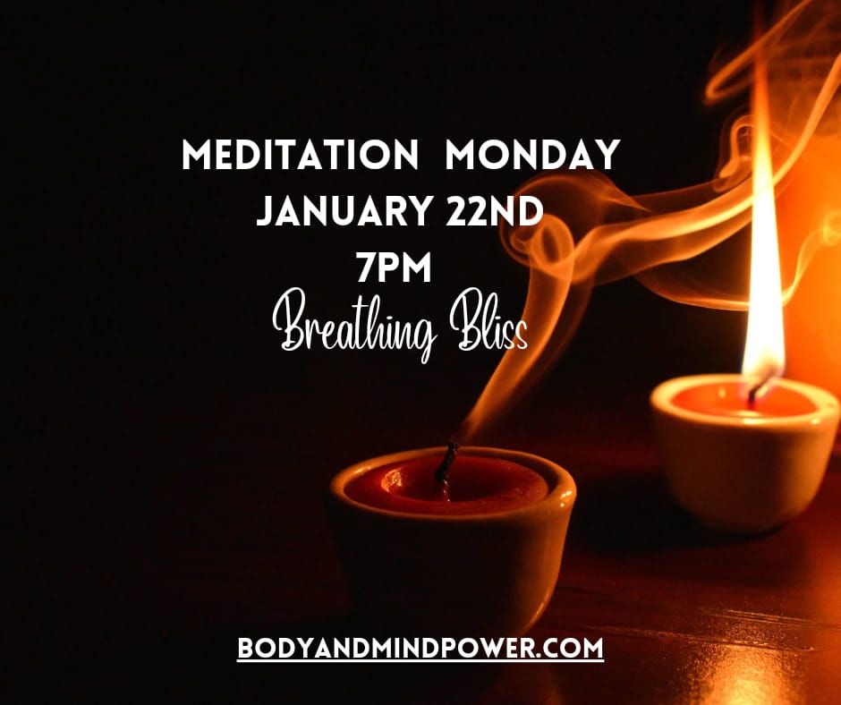 Meditation Monday Breathing Bliss w/ Sarah, Albion, Maple Ridge