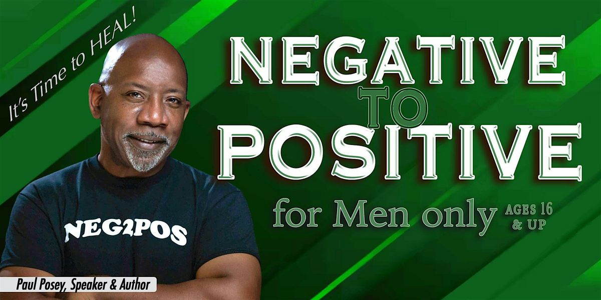 Negative to Positive: Love & Legacy, 7 March | Event in Riverdale | AllEvents