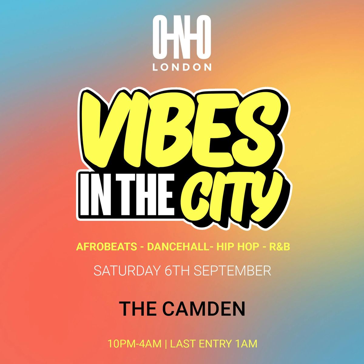 ONO LONDON - VIBES IN THE CITY, 6 September | Event in London | AllEvents